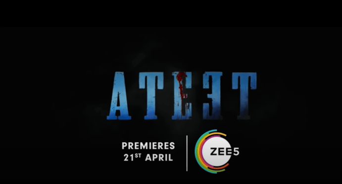 Zee5 Ateet Film - Web Series Reviews