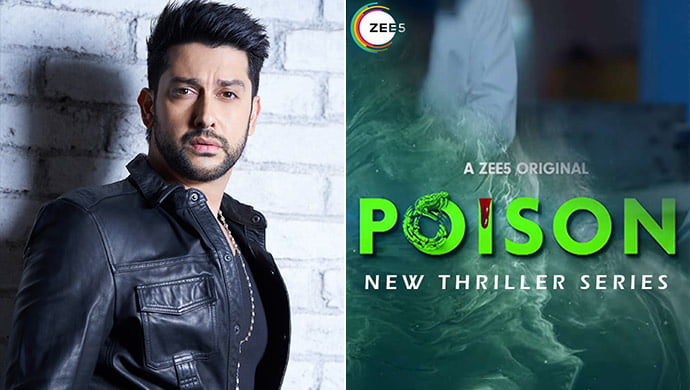 Zee5 Poison Season 2 Release Date, Cast, Trailer