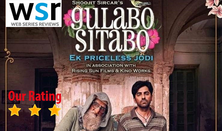 Gulabo Sitabo Film Review