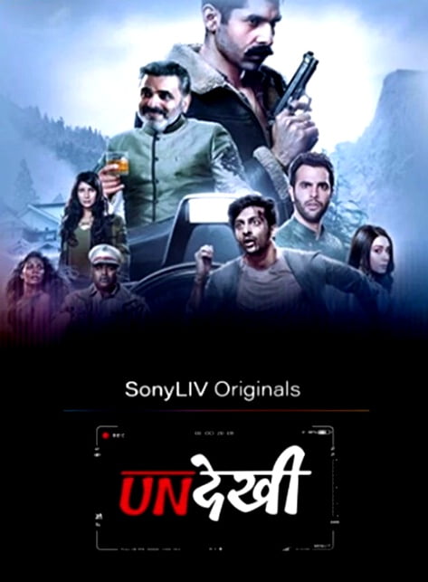 SonyLIV Undekhi