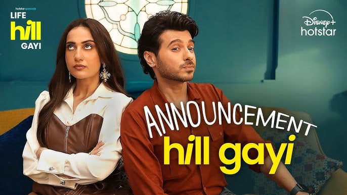 Hotstar Life Hill Gayi Release Date, Cast, Trailer, TV Show 1 Life Hill Gayi Release Date